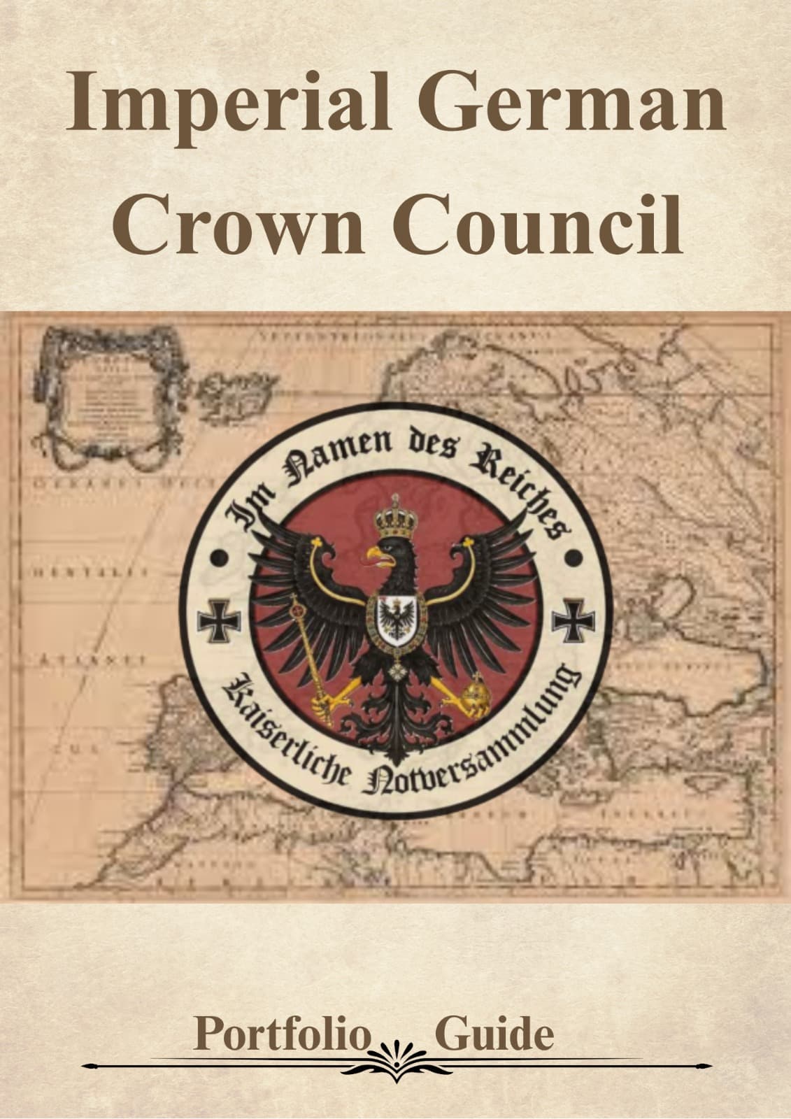 Imperial German Crown Council | Portfolio Guide